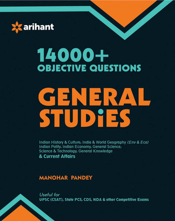 14000 + Objective Questions - General Studies - Manohar Pandey, Arihant