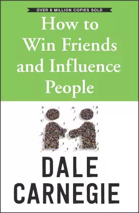 HOW TO WIN FRIENDS & INFLUENCE PEOPLE (English, Paperback, Dale Carnegie)