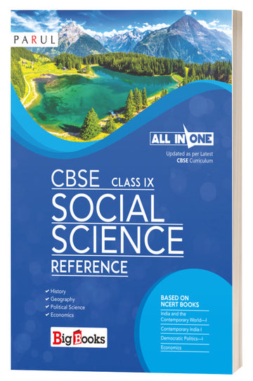 CBSE SOCIAL SCIENCE REFERENCE CLASS IX - ALL IN ONE - PARUL