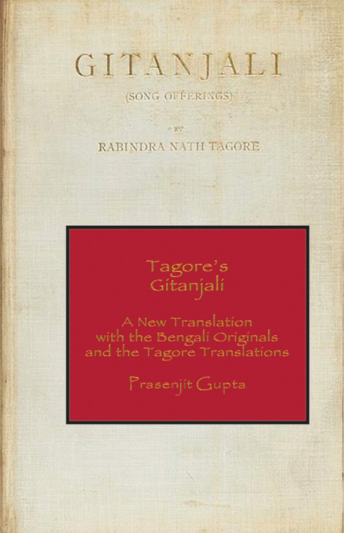 Tagore's Gitanjali by Rabindranath Tagore — Parabaas hardback English/Bengali edition, front cover