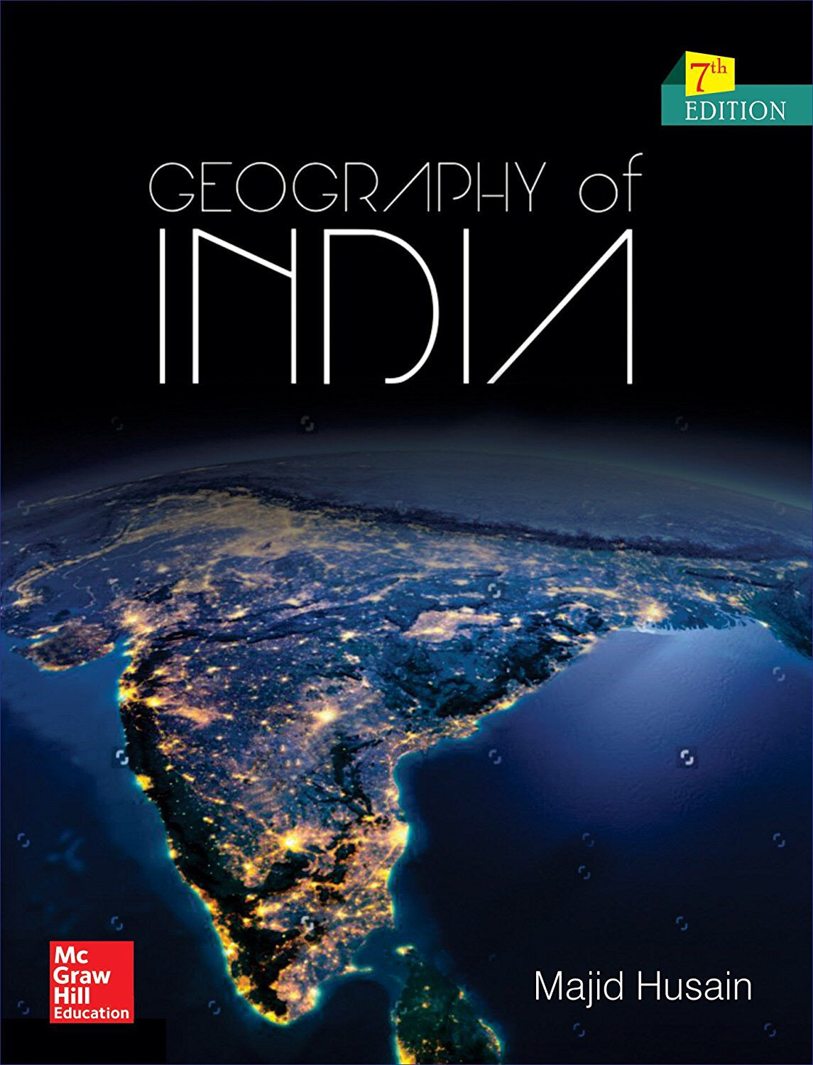 Geography of India (by Majid Husain, 7th Edition)