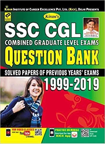 Kiran’s SSC CGL Combined Graduate Level Exams Question Bank 1999-2019 ( Solved Papers of Previous Year Exams)—English(2625)