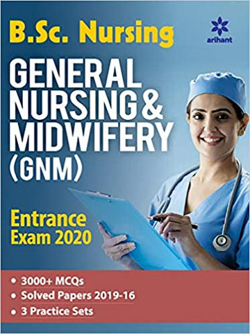 General Nursing and Midwifery Entrance Examination 2020