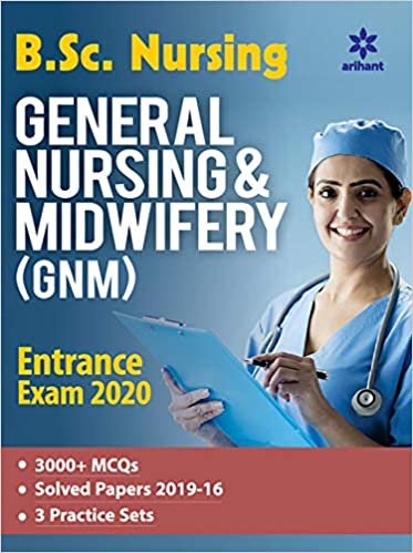 General Nursing and Midwifery Entrance Examination 2020