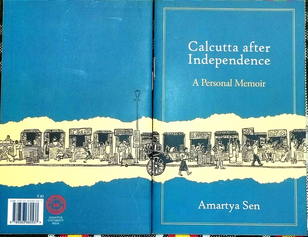 Calcutta After Independence : A Personal Memoir [Amartya Sen]