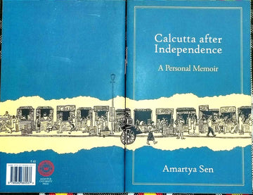 Calcutta After Independence : A Personal Memoir [Amartya Sen]
