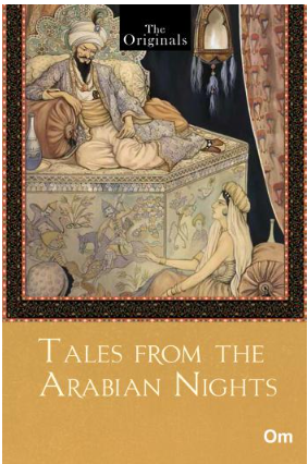 Tales From The Arabian Nights ( Unabridged Classics) : The Originals