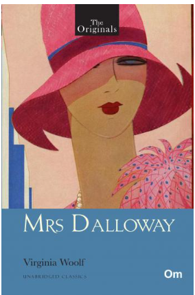 The Originals : Mrs Dalloway (Unabridged Classics)