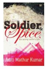 SOLDIER AND SPICE AN ARMY WIFES LIFE