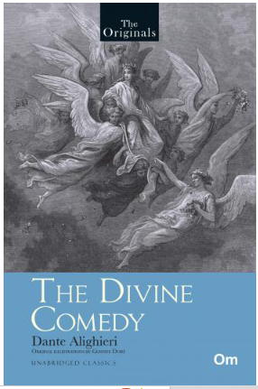 The Divine Comedy( Unabridged Classics): The Originals