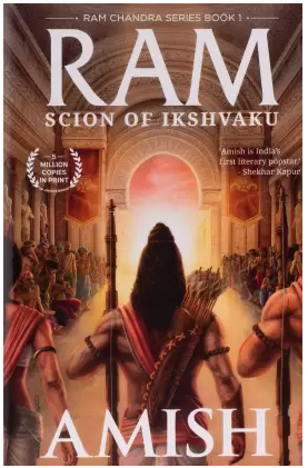 Ram - Scion Of Ikshvaku (Ram Chandra) (English, Paperback, Amish Tripathi)