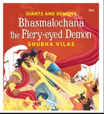 Giants And Demons: Bhasmalochana the Fiery-eyed Demon