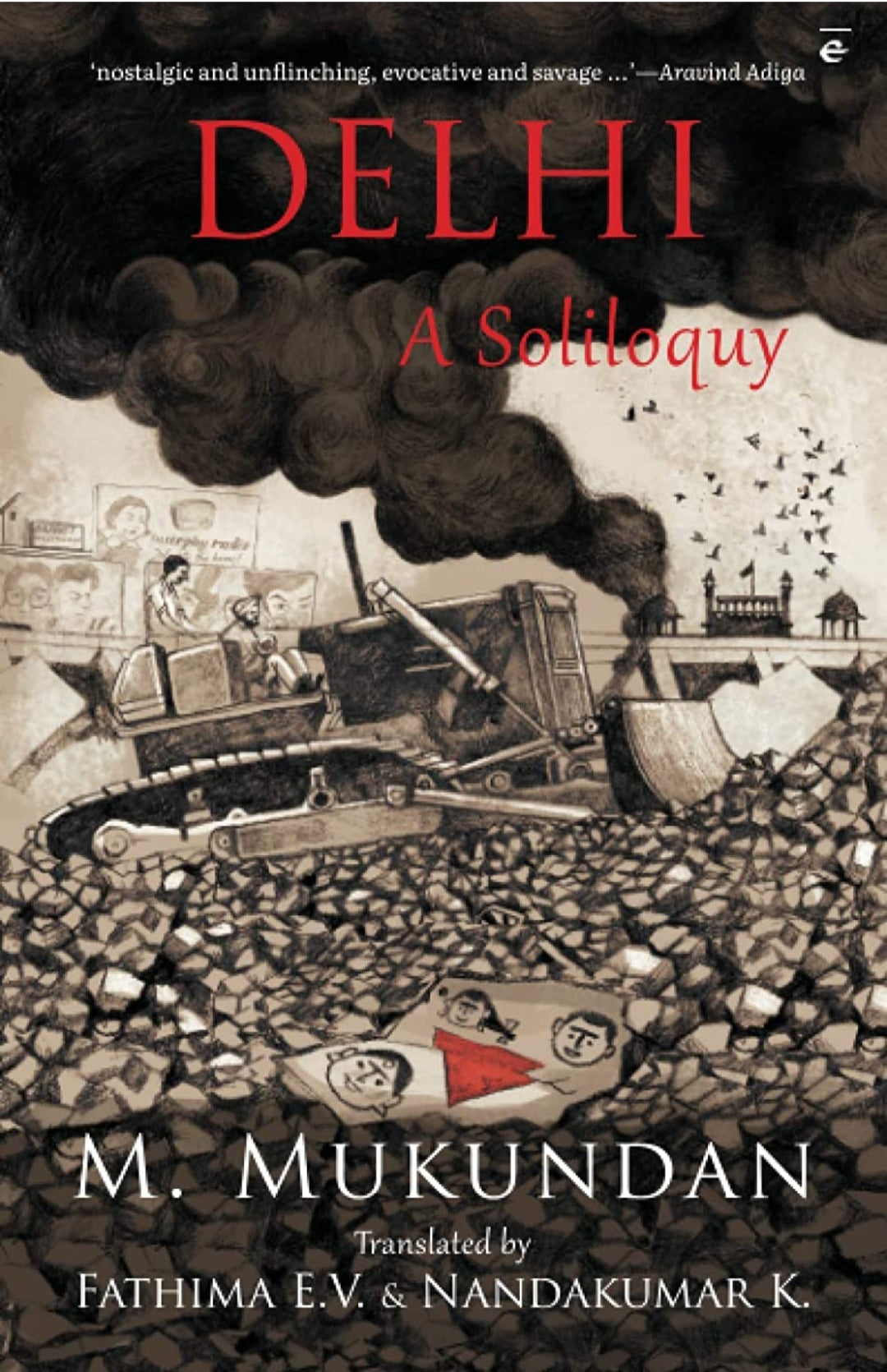 Delhi: A Soliloquy ( English, Paperback, M. Mukundan)