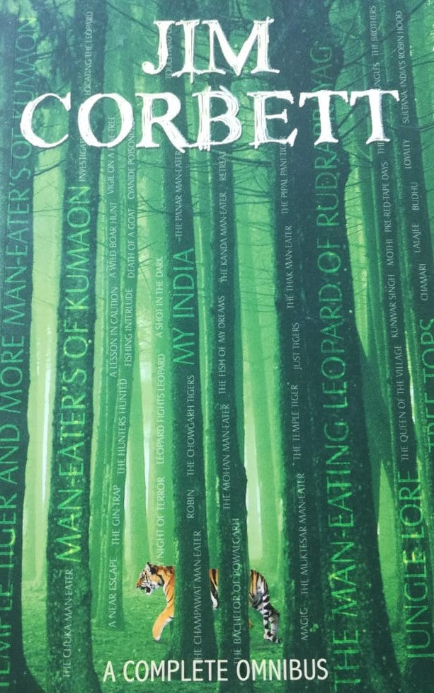 Jim Corbett - A Complete Omnibus