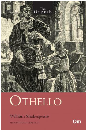 Othello - Unabridged Classics (The Originals)