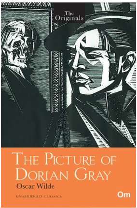 The Picture of Dorian Gray ( Unabridged Classics) : The Originals