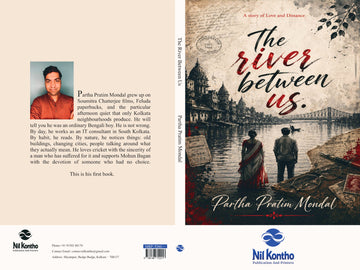 The River Between Us [Partha Pratim Mondal]