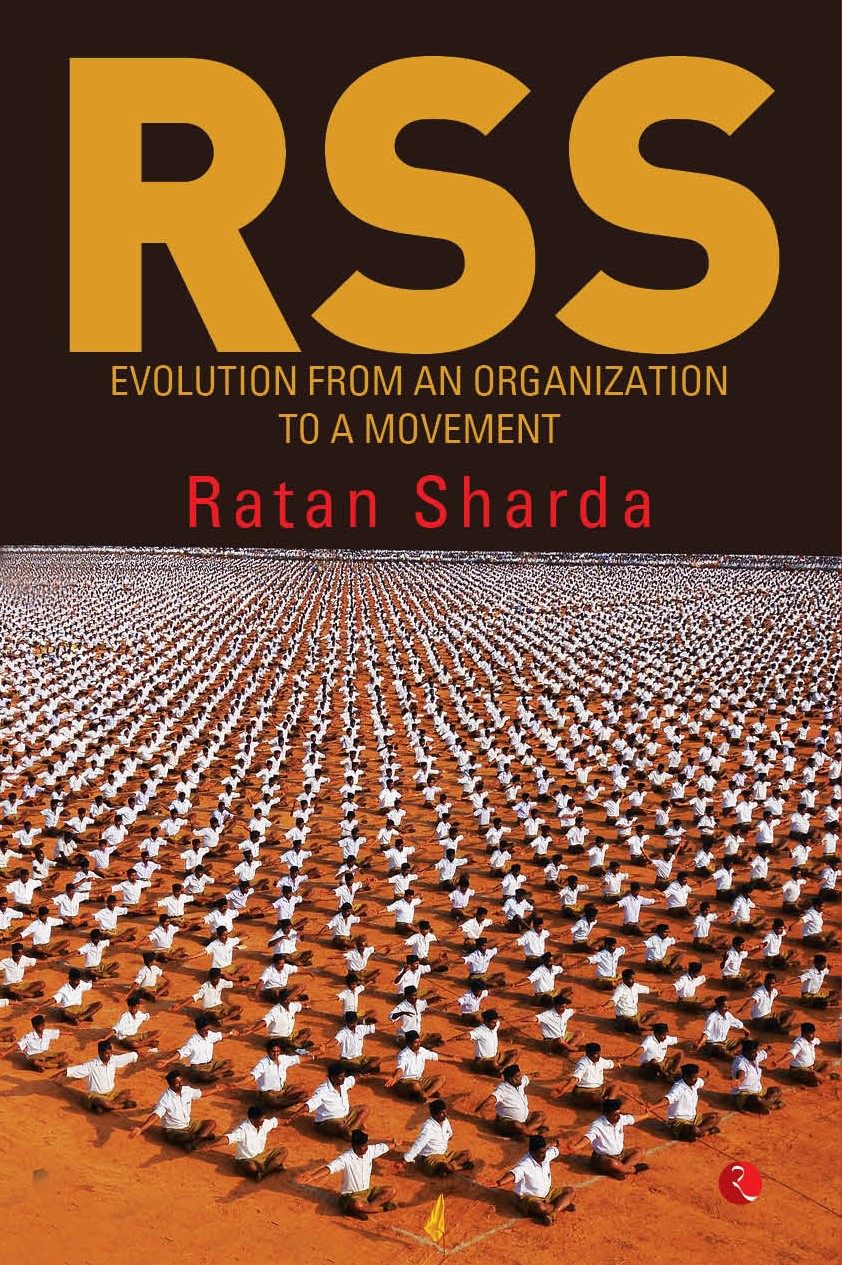 RSS: Evolution from an Organization to a Movement (English, Hardback, Sharda Ratan)