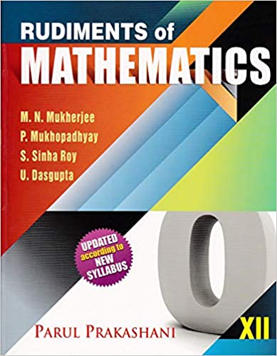 Rudiments Of Mathematics Paperback - Class 12 - Volume 2