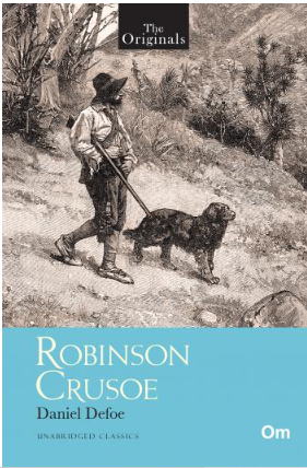 Robinson Crusoe ( Unabridged Classics) : The Originals