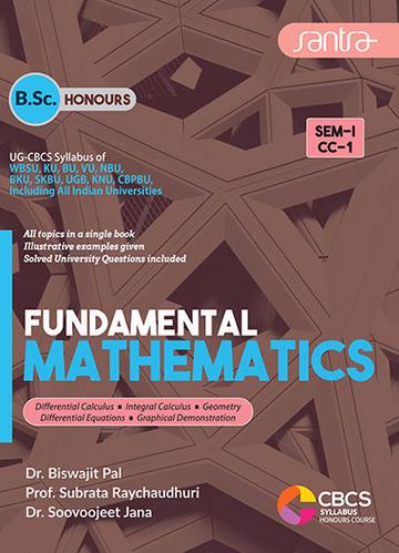 UG-CBCS FUNDAMENTAL MATHEMATICS SEMESTER-I CC-1 B.SC. HONS.