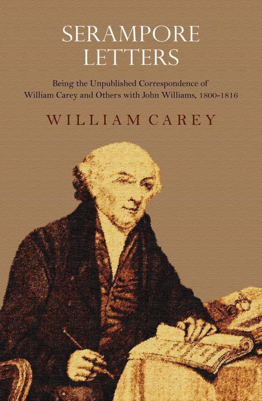 Serampore Letters [William Carey]