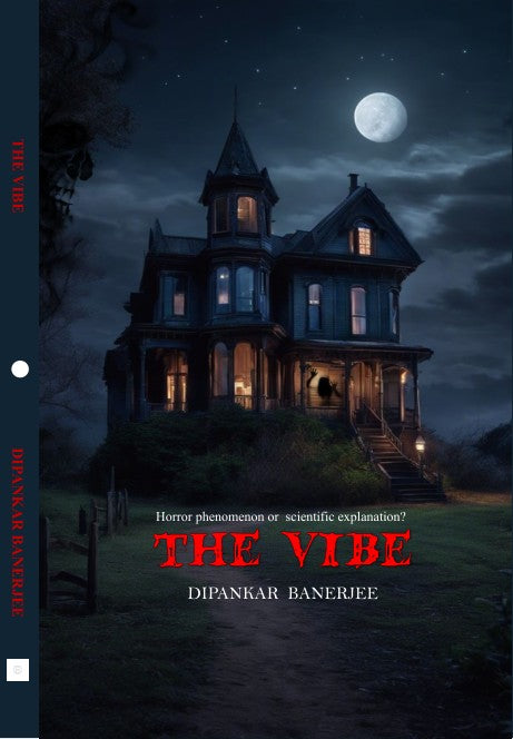 The Vibe [Dipankar Banerjee]