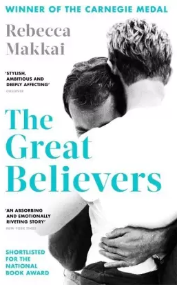 The Great Believers (English, Paperback, Rebecca Makkai)