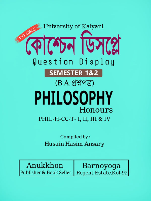 Question Display [Husain Hasim Ansary] || Semester 1 & 2 || Philosophy Honours || B.A. Question Bank || Kalyani University