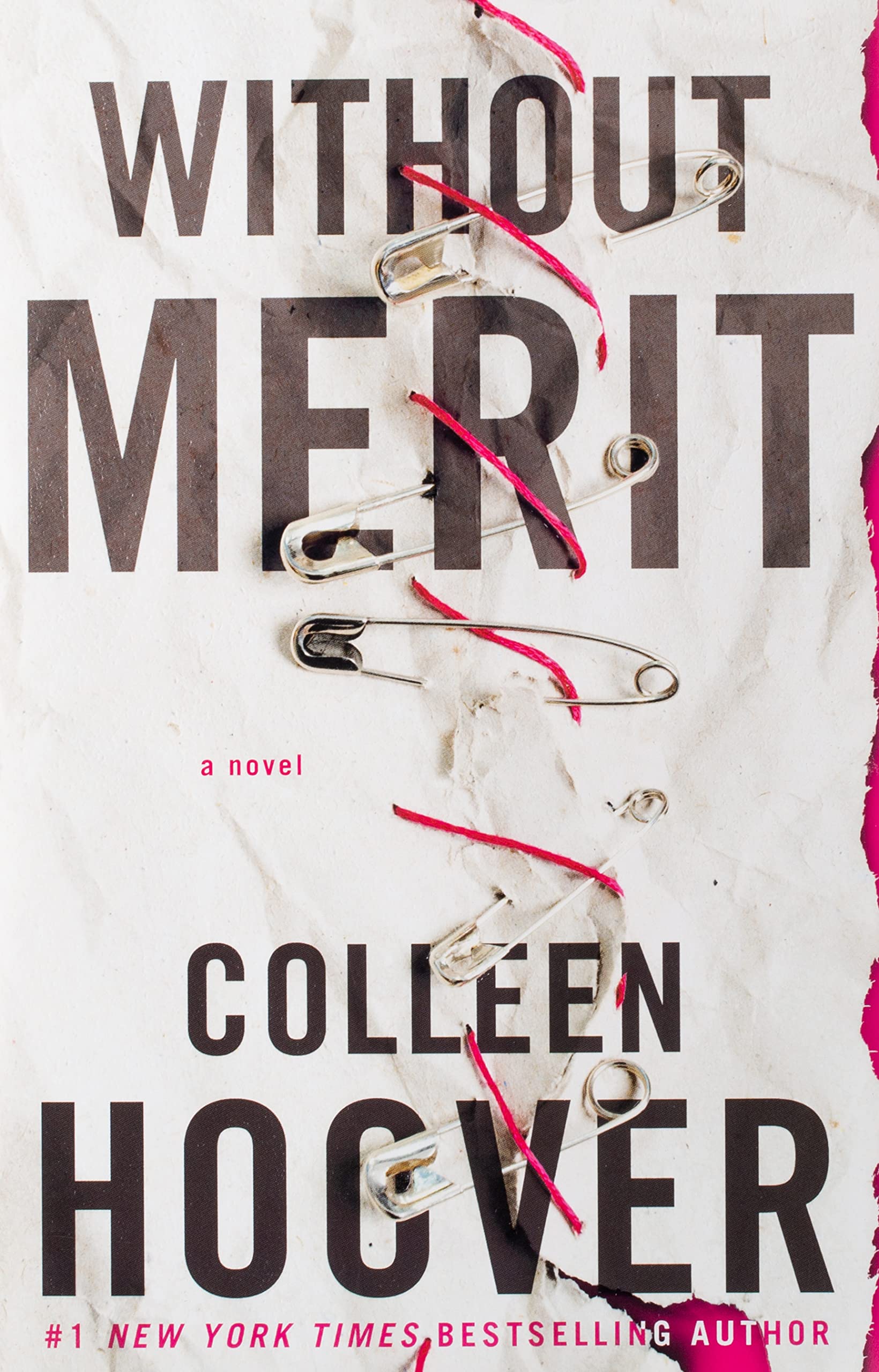 Without Merit: A Novel by Colleen Hoover