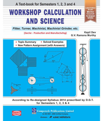 Workshop Calculation and Science (Fitter, Turner and Machinist)