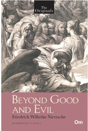 Beyond Good and Evil ( Unabridged Classics) : The Originals