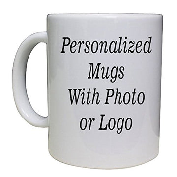 Personalized Coffee Mug - Add pictures, logo, or text to Custom Mugs