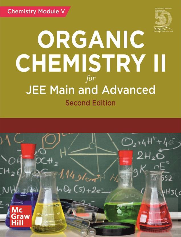 Organic Chemistry II for JEE Main and Advanced | Chemistry Module-V | Second Edition  (English, Paperback, McGraw Hill)