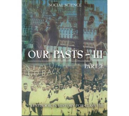 Our Pasts Book II Part II-History Class VIII  (English, Paperback)