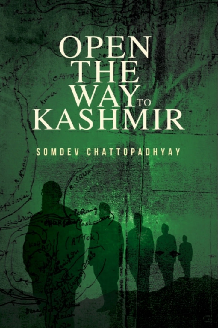 Open The Way To Kashmir [Somdev Chattopadhyay]