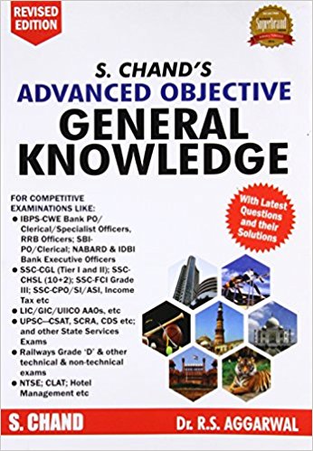 S. Chand’s Advanced Objective General Knowledge (R.S. Aggarwal)