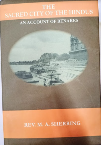 THE SACRED CITY OF THE HINDUS