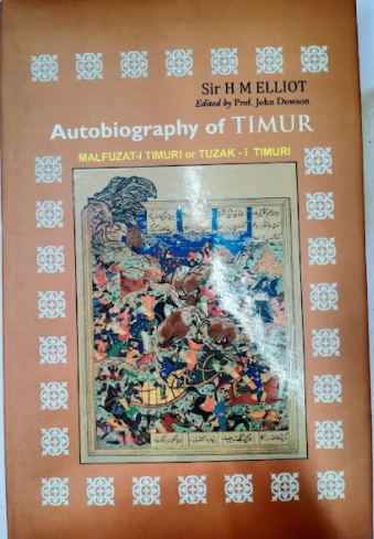AUTOBIOGRAPHY OF TAMUR