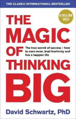 The Magic of Thinking Big (English, Paperback, David Schwartz)