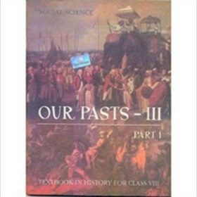 our-pasts-3-part-1-history-textbook-for-class-8-original-imaexgmg5myfxujb